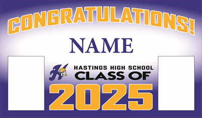 Hastings Tabletop Graduate Sign Design #1- 36"x21"